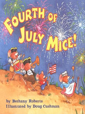 cover image of Fourth of July Mice!